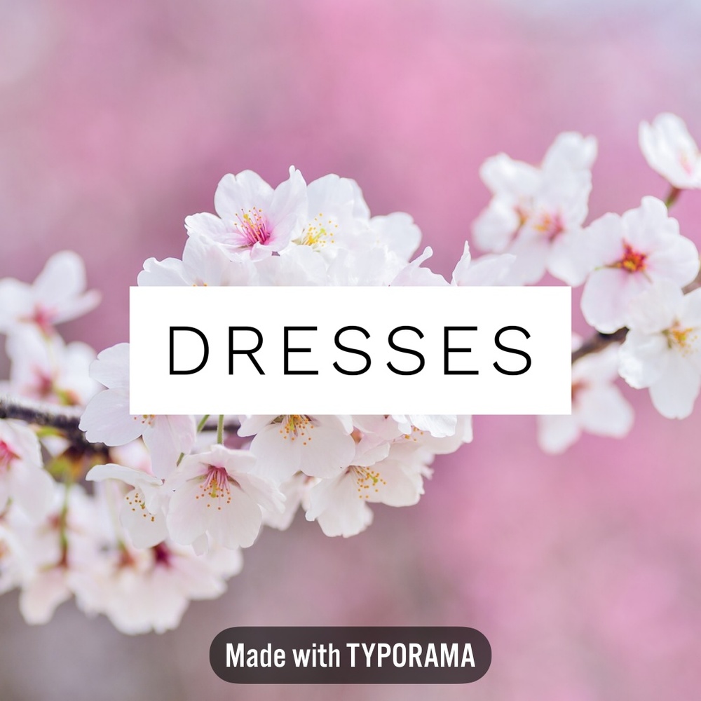 <Dresses>